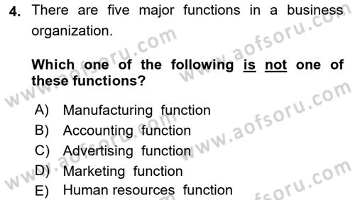 Introduction to Business Dersi 2021 - 2022 Yılı (Vize) Ara Sınav Soruları 4. Soru