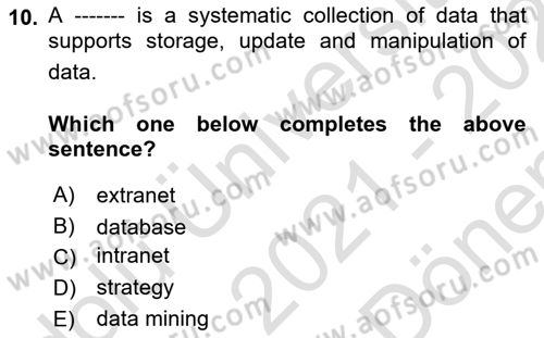 Introduction to Business Dersi 2021 - 2022 Yılı (Final) Dönem Sonu Sınav Soruları 10. Soru