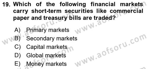 Introduction to Business Dersi 2021 - 2022 Yılı (Final) Dönem Sonu Sınav Soruları 19. Soru