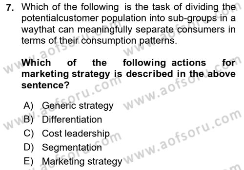 Introduction to Business Dersi 2021 - 2022 Yılı (Final) Dönem Sonu Sınav Soruları 7. Soru