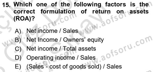 Introduction to Business Dersi 2022 - 2023 Yılı (Final) Dönem Sonu Sınav Soruları 15. Soru