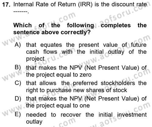 Introduction to Business Dersi 2022 - 2023 Yılı (Final) Dönem Sonu Sınav Soruları 17. Soru