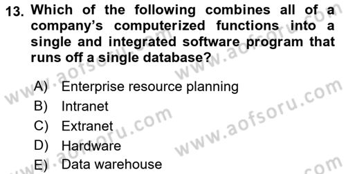 Introduction to Business Dersi 2023 - 2024 Yılı (Final) Dönem Sonu Sınav Soruları 13. Soru