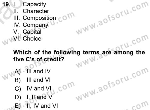 Introduction to Business Dersi 2023 - 2024 Yılı (Final) Dönem Sonu Sınav Soruları 19. Soru