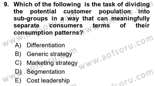 Introduction to Business Dersi 2023 - 2024 Yılı (Final) Dönem Sonu Sınav Soruları 9. Soru