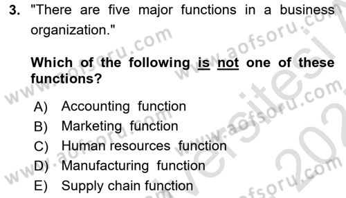 Introduction to Business Dersi Ara Sınavı Deneme Sınav Soruları 3. Soru