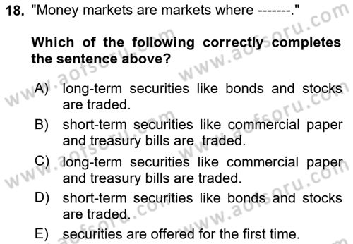 Introduction to Business Dersi 2024 - 2025 Yılı (Final) Dönem Sonu Sınav Soruları 18. Soru