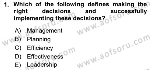 Business Management Dersi 2017 - 2018 Yılı (Vize) Ara Sınav Soruları 1. Soru