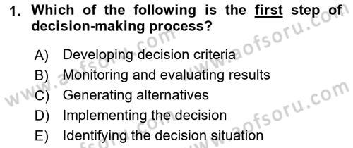 Business Management Dersi 2018 - 2019 Yılı (Final) Dönem Sonu Sınav Soruları 1. Soru