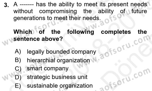 Business Management Dersi 2018 - 2019 Yılı (Final) Dönem Sonu Sınav Soruları 3. Soru