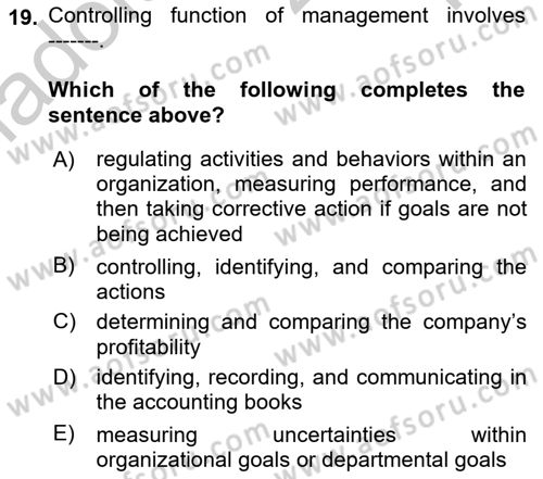 Business Management Dersi 2018 - 2019 Yılı Yaz Okulu Sınav Soruları 19. Soru