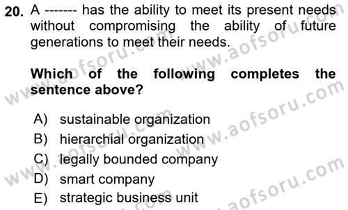Business Management Dersi 2021 - 2022 Yılı (Vize) Ara Sınav Soruları 20. Soru