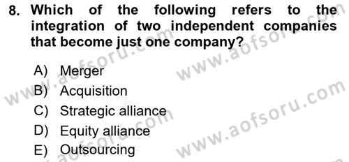 Business Management Dersi 2021 - 2022 Yılı (Final) Dönem Sonu Sınav Soruları 8. Soru