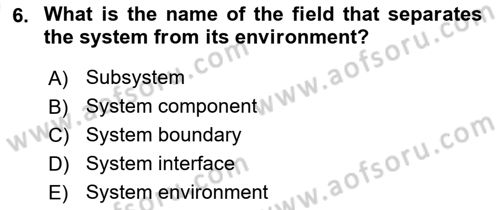 Business Information Systems Dersi 2017 - 2018 Yılı (Vize) Ara Sınav Soruları 6. Soru