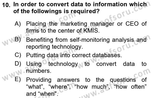 Business Information Systems Dersi 2017 - 2018 Yılı (Final) Dönem Sonu Sınav Soruları 10. Soru