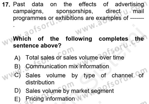 Business Information Systems Dersi 2017 - 2018 Yılı (Final) Dönem Sonu Sınav Soruları 17. Soru