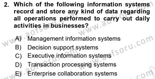 Business Information Systems Dersi 2018 - 2019 Yılı (Vize) Ara Sınav Soruları 2. Soru