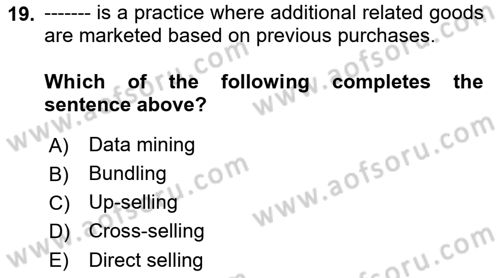 Business Information Systems Dersi 2018 - 2019 Yılı (Final) Dönem Sonu Sınav Soruları 19. Soru