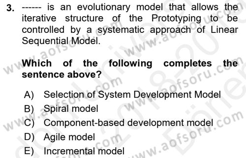 Business Information Systems Dersi 2018 - 2019 Yılı (Final) Dönem Sonu Sınav Soruları 3. Soru