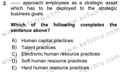 Business Information Systems Dersi 2018 - 2019 Yılı Yaz Okulu Sınav Soruları 2. Soru