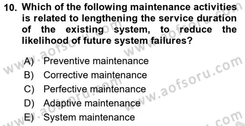 Business Information Systems Dersi 2020 - 2021 Yılı Yaz Okulu Sınav Soruları 10. Soru