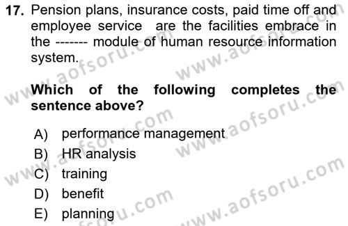 Business Information Systems Dersi 2021 - 2022 Yılı (Vize) Ara Sınav Soruları 17. Soru