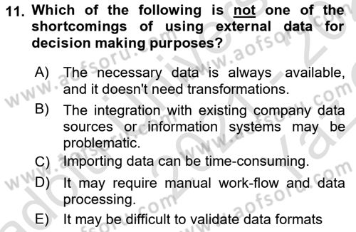 Business Information Systems Dersi 2021 - 2022 Yılı Yaz Okulu Sınav Soruları 11. Soru