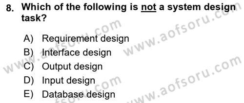 Business Information Systems Dersi 2021 - 2022 Yılı Yaz Okulu Sınav Soruları 8. Soru