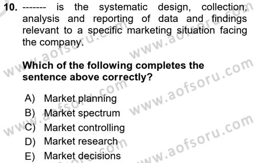 Business Information Systems Dersi 2022 - 2023 Yılı Yaz Okulu Sınav Soruları 10. Soru