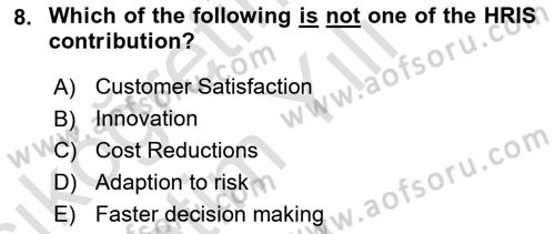 Business Information Systems Dersi 2022 - 2023 Yılı Yaz Okulu Sınav Soruları 8. Soru