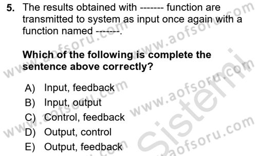 Business Information Systems Dersi 2023 - 2024 Yılı (Vize) Ara Sınav Soruları 5. Soru
