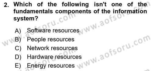 Business Information Systems Dersi 2023 - 2024 Yılı Yaz Okulu Sınav Soruları 2. Soru