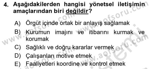 İşletme İletişimi Dersi 2021 - 2022 Yılı (Vize) Ara Sınav Soruları 4. Soru