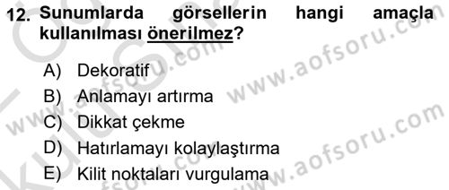 İşletme İletişimi Dersi 2021 - 2022 Yılı Yaz Okulu Sınav Soruları 12. Soru