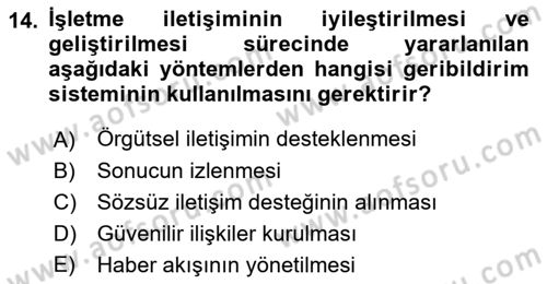 İşletme İletişimi Dersi 2021 - 2022 Yılı Yaz Okulu Sınav Soruları 14. Soru