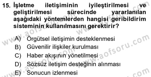 İşletme İletişimi Dersi 2023 - 2024 Yılı Yaz Okulu Sınav Soruları 15. Soru