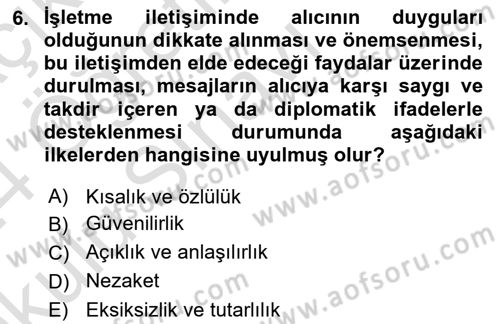 İşletme İletişimi Dersi 2023 - 2024 Yılı Yaz Okulu Sınav Soruları 6. Soru
