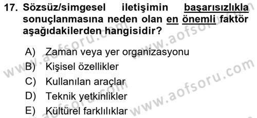 İşletme İletişimi Dersi 2024 - 2025 Yılı (Vize) Ara Sınav Soruları 17. Soru