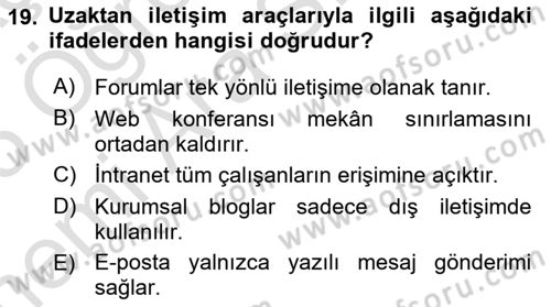 İşletme İletişimi Dersi 2024 - 2025 Yılı (Vize) Ara Sınav Soruları 19. Soru