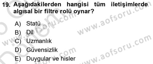 İşletme İletişimi Dersi 2024 - 2025 Yılı (Final) Dönem Sonu Sınav Soruları 19. Soru