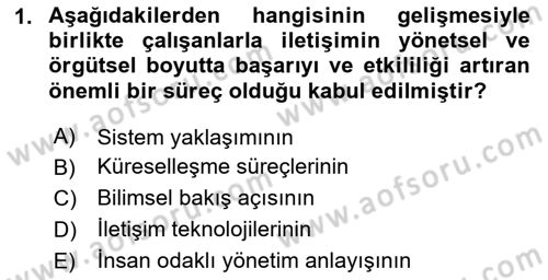 İşletme İletişimi Dersi 2024 - 2025 Yılı Yaz Okulu Sınav Soruları 1. Soru