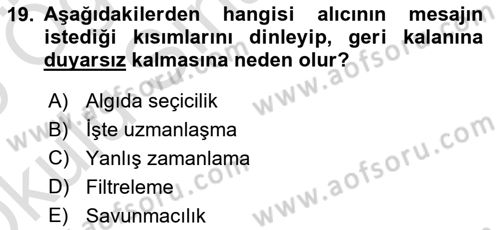 İşletme İletişimi Dersi 2024 - 2025 Yılı Yaz Okulu Sınav Soruları 19. Soru