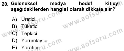 İşletme İletişimi Dersi 2024 - 2025 Yılı Yaz Okulu Sınav Soruları 20. Soru