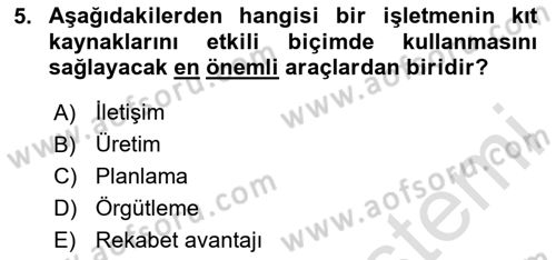 İşletme İletişimi Dersi 2024 - 2025 Yılı Yaz Okulu Sınav Soruları 5. Soru