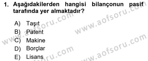 Finansal Muhasebe Dersi 2020 - 2021 Yılı Yaz Okulu Sınav Soruları 1. Soru