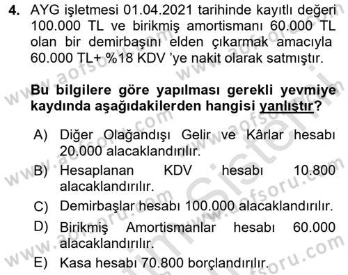 Finansal Muhasebe Dersi 2020 - 2021 Yılı Yaz Okulu Sınav Soruları 4. Soru