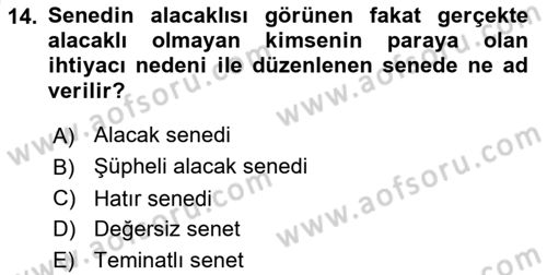 Finansal Muhasebe Dersi 2021 - 2022 Yılı (Vize) Ara Sınav Soruları 14. Soru