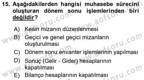 Finansal Muhasebe Dersi 2021 - 2022 Yılı (Vize) Ara Sınav Soruları 15. Soru