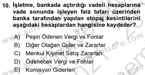 Finansal Muhasebe Dersi 2021 - 2022 Yılı (Final) Dönem Sonu Sınav Soruları 10. Soru