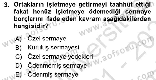 Finansal Muhasebe Dersi 2021 - 2022 Yılı (Final) Dönem Sonu Sınav Soruları 3. Soru